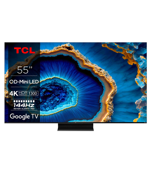 TCL 55C805 - QLED 4K GOOGLE TV TCL 55C805 - QLED 4K GOOGLE TV